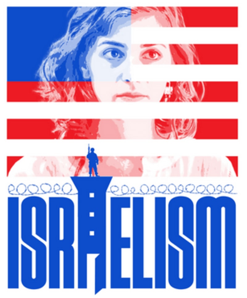 Documental. "Israelism". Por By Erin Axelman y Sam Eilertsen ENG/ESP