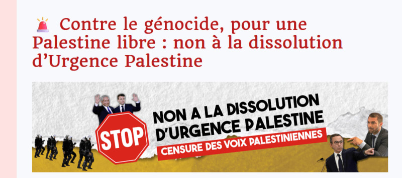 Firma contra la disolución de Urgence Palestine (Francia). Sign. No to the dissolution of Urgence Palestine (France) ESP ENG FRA