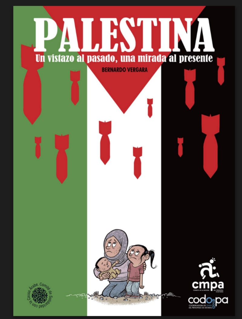 Palestina. Un vistazo al pasado, una mirada al presente. Reedición actualizada 2025 Bernardo Bergara