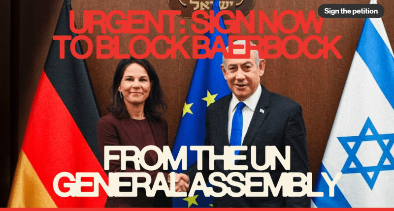 Sign to block Annalena Baerbock’s appointment as President of the 80th United Nations General Assembly.