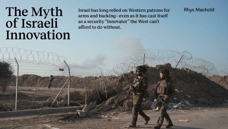 Arms. The Myth of Israeli Innovation. Armamento. El mito de la innovación israelí. ENG ESP