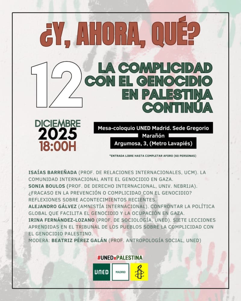 12 diciembre. Coloquio UNED. Continua la complicidad con el genocidio palestina.