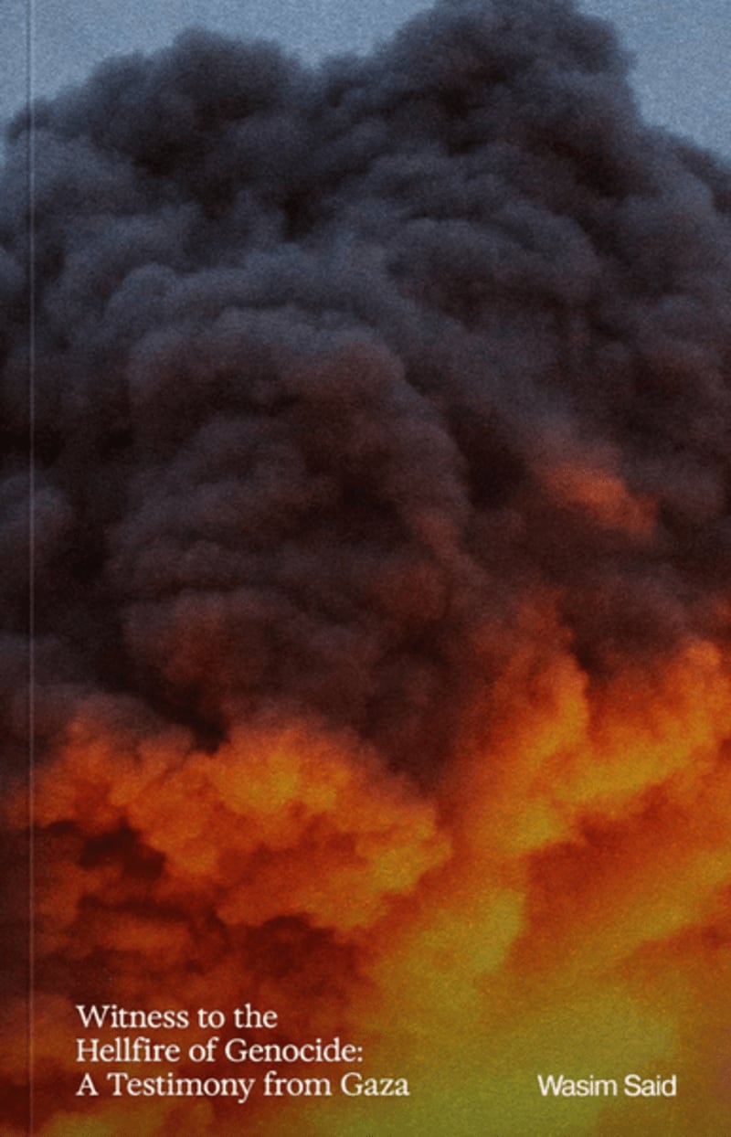 Witness to the Hellfire of Genocide: A Testimony from Gaza. Wasim Said. Desde Gaza, Testigo del Infierno del Genocidio. ENG ESP