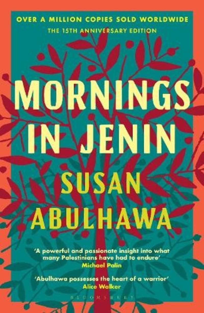‘Mornings in Jenin’ , novel, by Susan Abulhawa. "Mañanas en Jenin", novela