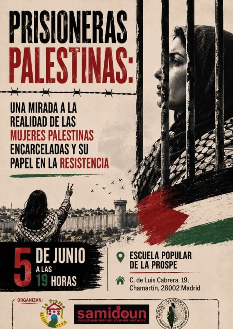 Madrid, 5 junio, 19,00 h Prisioneras palestinas en centros de detención israelíes