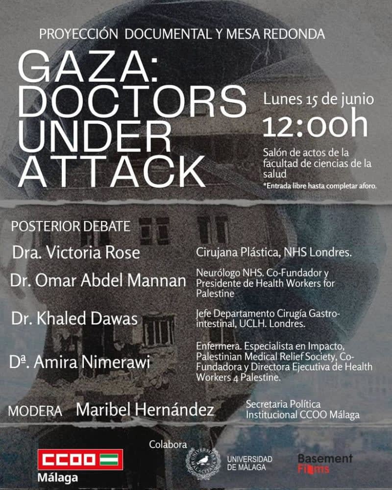 "Doctors under attack". Málaga. Lunes 15 junio, 12,00 h. Salón de actos Facultad Ciencias de la Salud