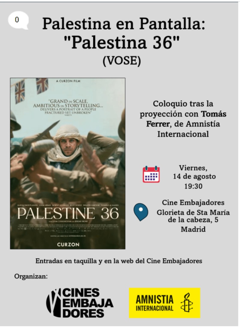 "Palestine 36" proyección y coloquio. Madrid, viernes 14 agosto, 19,30 h. Cine Embajadores