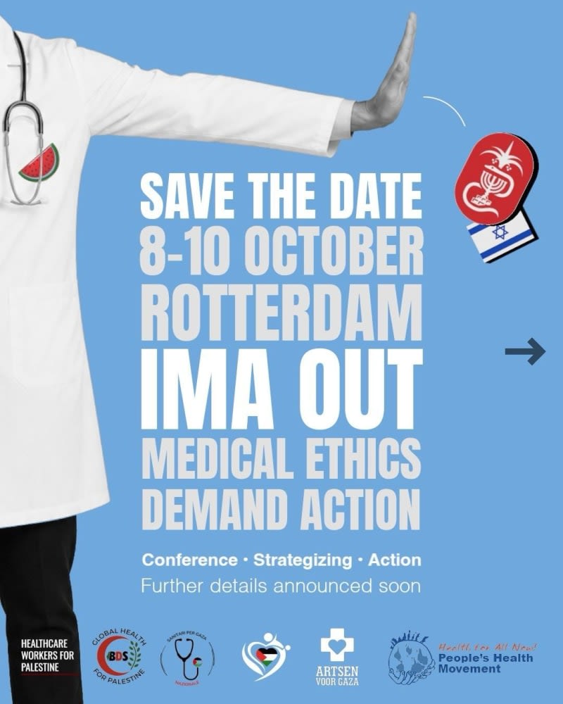 Convocatoria en Rotterdam, 8-10 octubre 2026, campaña fondos: Asociación Médica Israelí (IMA) fuera de la Asociación Médica Mundial (WMA). Meeting in Rotterdam, October 8-10, 2026, fundraising campaign: Israeli Medical Association out of the World Medical Association. ESP ENG