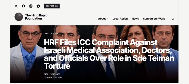 War crimes. The Hind Rajab Foundation to the ICC: involviment of Israeli goverment officials and the Israeli Medical Association. Crímenes de guerra. La Fundación Hind Rajab ante la CPI: implicación de funcionarios del gobierno de Israel y la Asociación Médica. ENG ESP