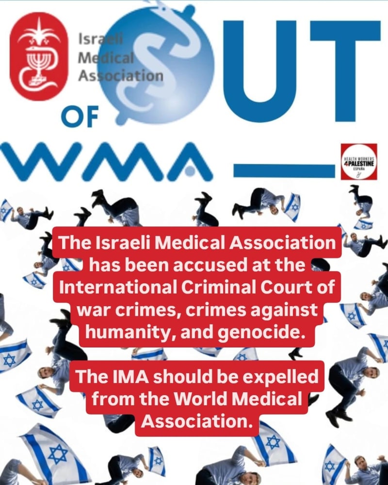 The Israeli Medical Association has been accused at the International Criminal Court of war crimes, crimes against humanity, and genocide. The IMA should be expelled from the World Medical Association.