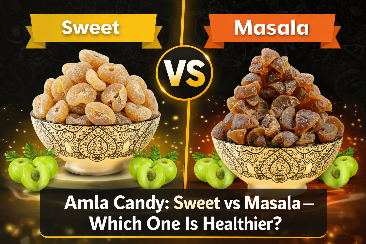 Amla Candy: Sweet vs Masala – Which One Is Healthier?