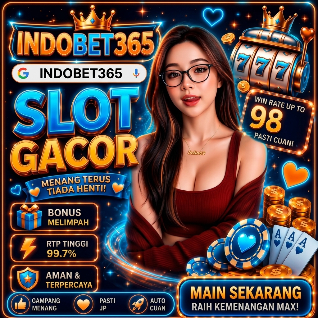 INDOBET365 🔥 Pusat Aneka Permainan Slot Online & Mix Parlay