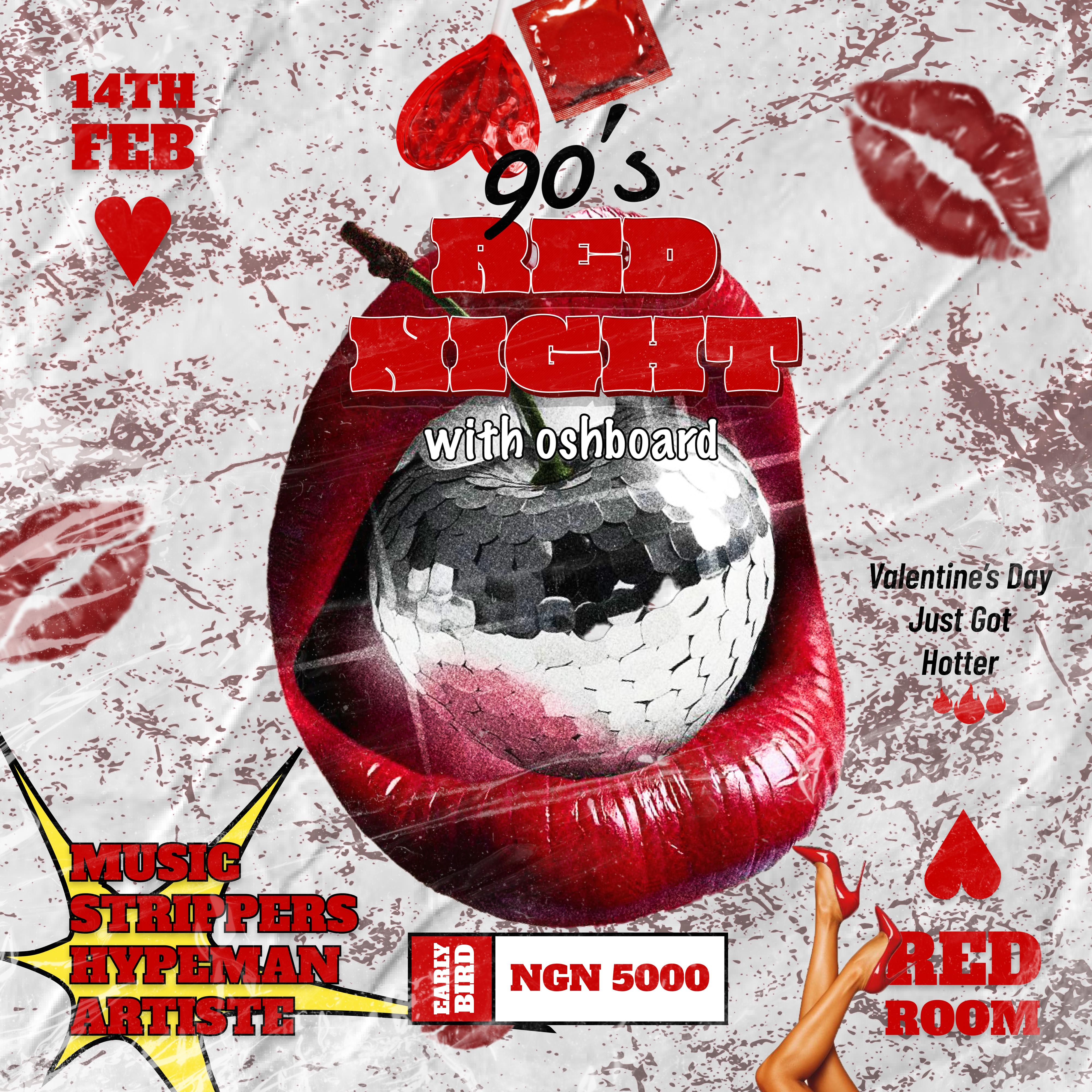 90s Red Night 
