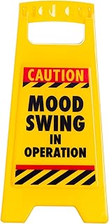 Mood Swing Office Humor Sign product image