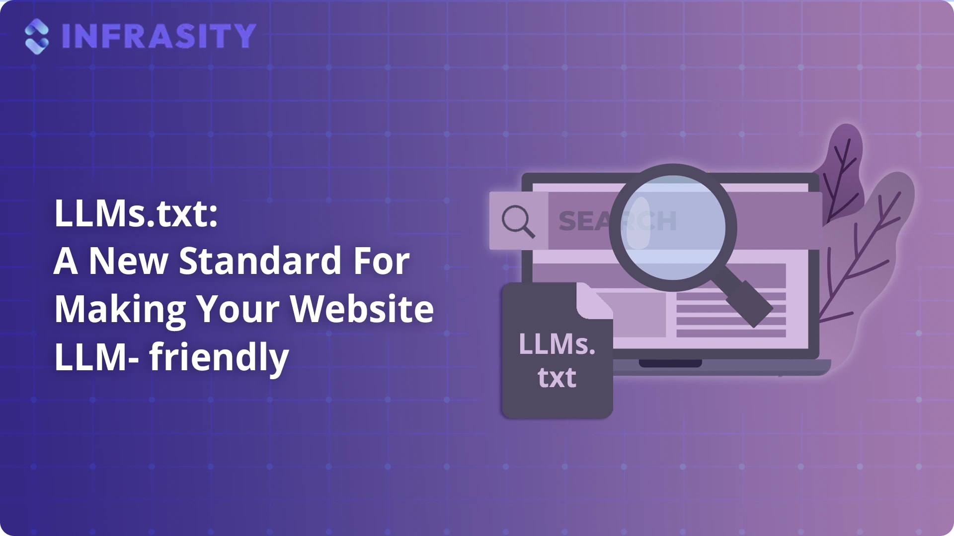 LLMS.txt: повний гайд для веб-розробників 2026