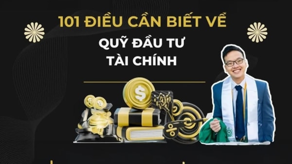 Khóa Học Thành Công Tc – 101 Điều Cần Biết Về Quỹ Đầu Tư 2025