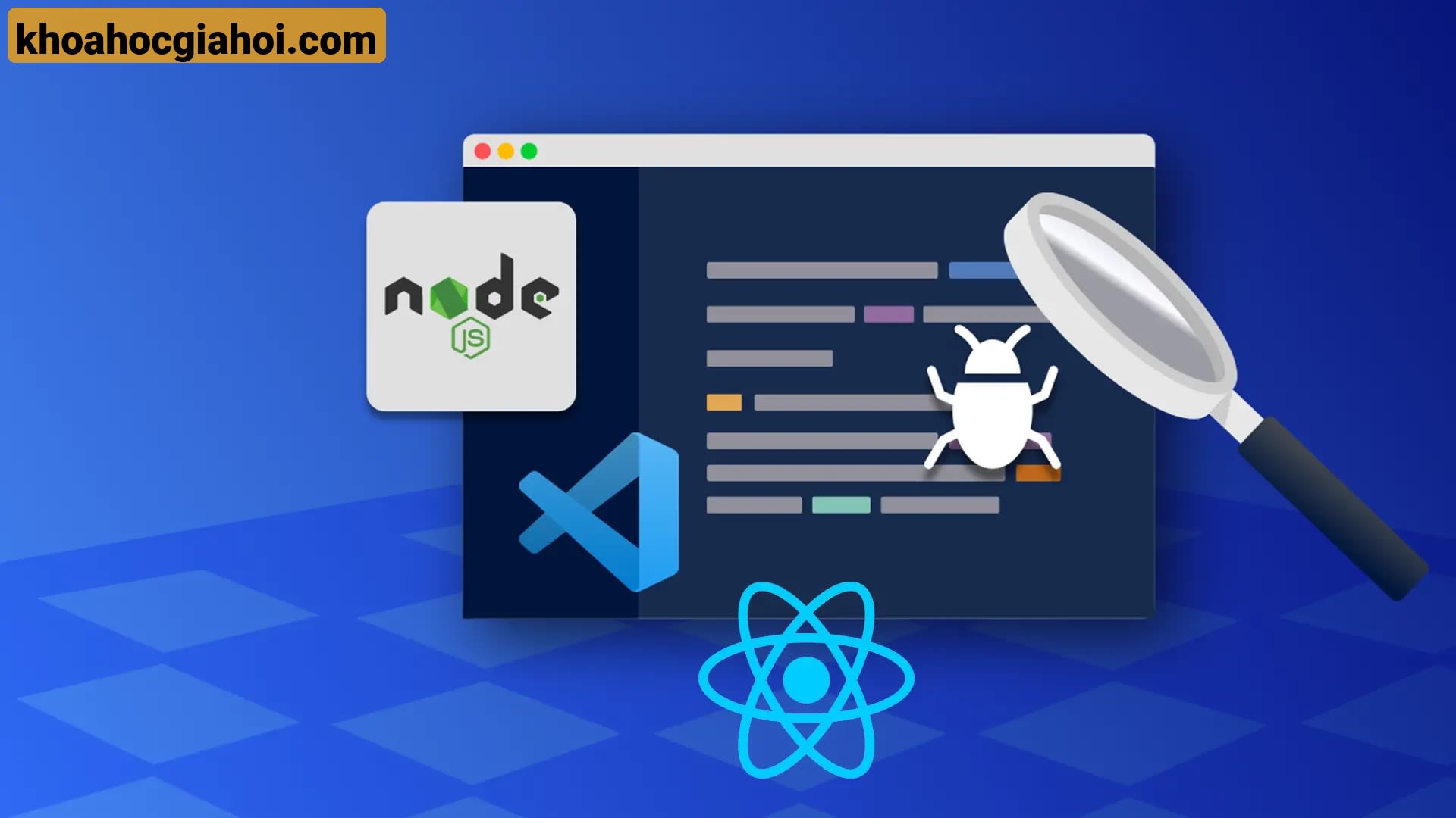 Debugs Với Lập Trình Website Sử Dụng React/node.js Cùng Hoidanit