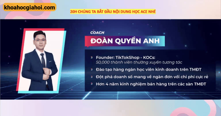 Khóa Học Tiktok Shop Và Livestream Đoàn Quyền Anh