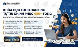 Khóa Học Toeic Hacking – Tự Tin Chinh Phục 650+ Toeic