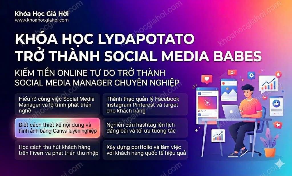 Khóa Học Lydapotato Trở Thành Social Media Babes
