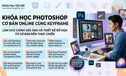 Khóa Học Photoshop Cơ Bản Online Cùng Keyframe