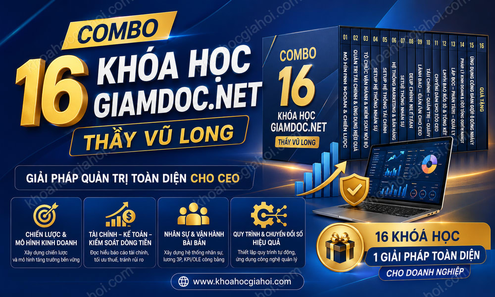 Combo 16 Khóa Học GiamDoc.net Thầy Vũ Long