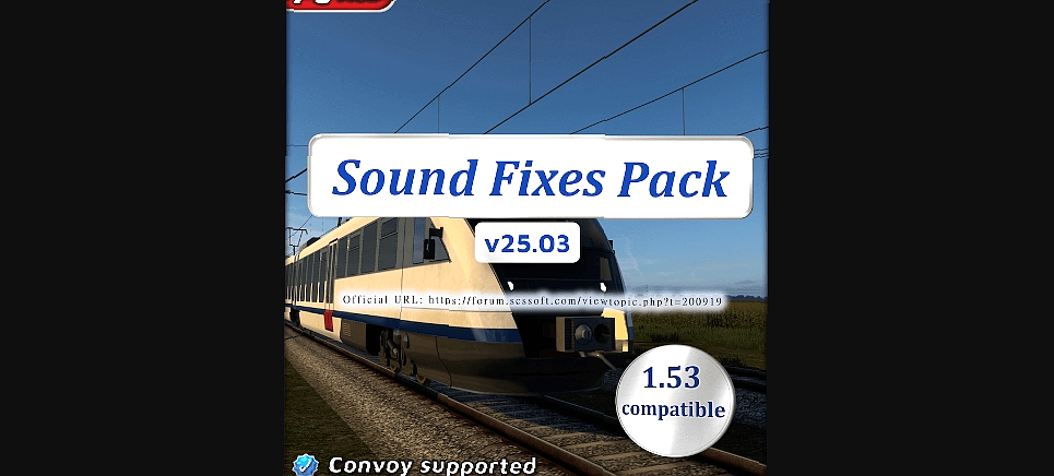 МОД Sound Fixes Pack v25.03 ДЛЯ EURO TRUCK SIMULATOR 2