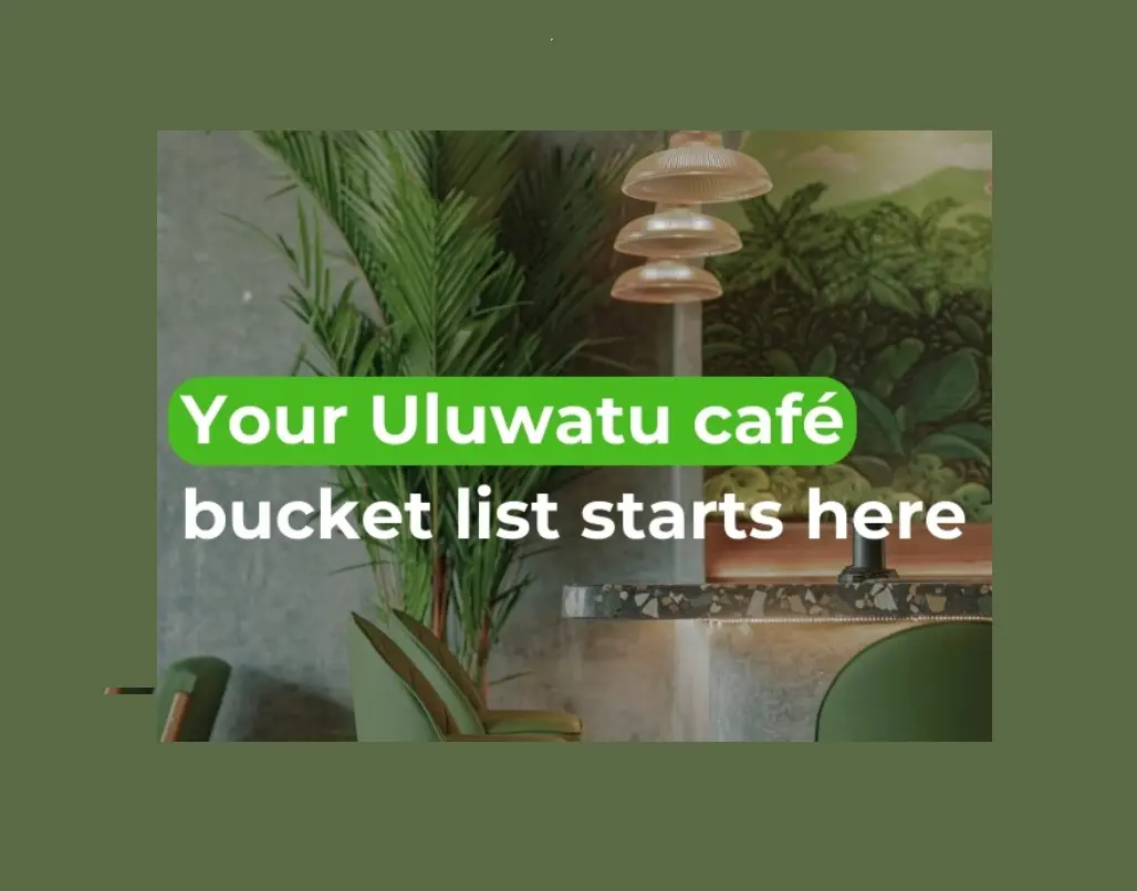 The Best Cafés in Uluwatu (Curated by Our Team in 2025)