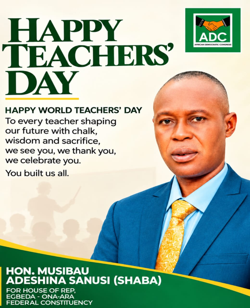 WORLD TEACHERS’ DAY 2026: MUSIBAU ADESHINA SANUSI CELEBRATES TEACHERS, ADVOCATES BETTER WELFARE AND INCENTIVES
