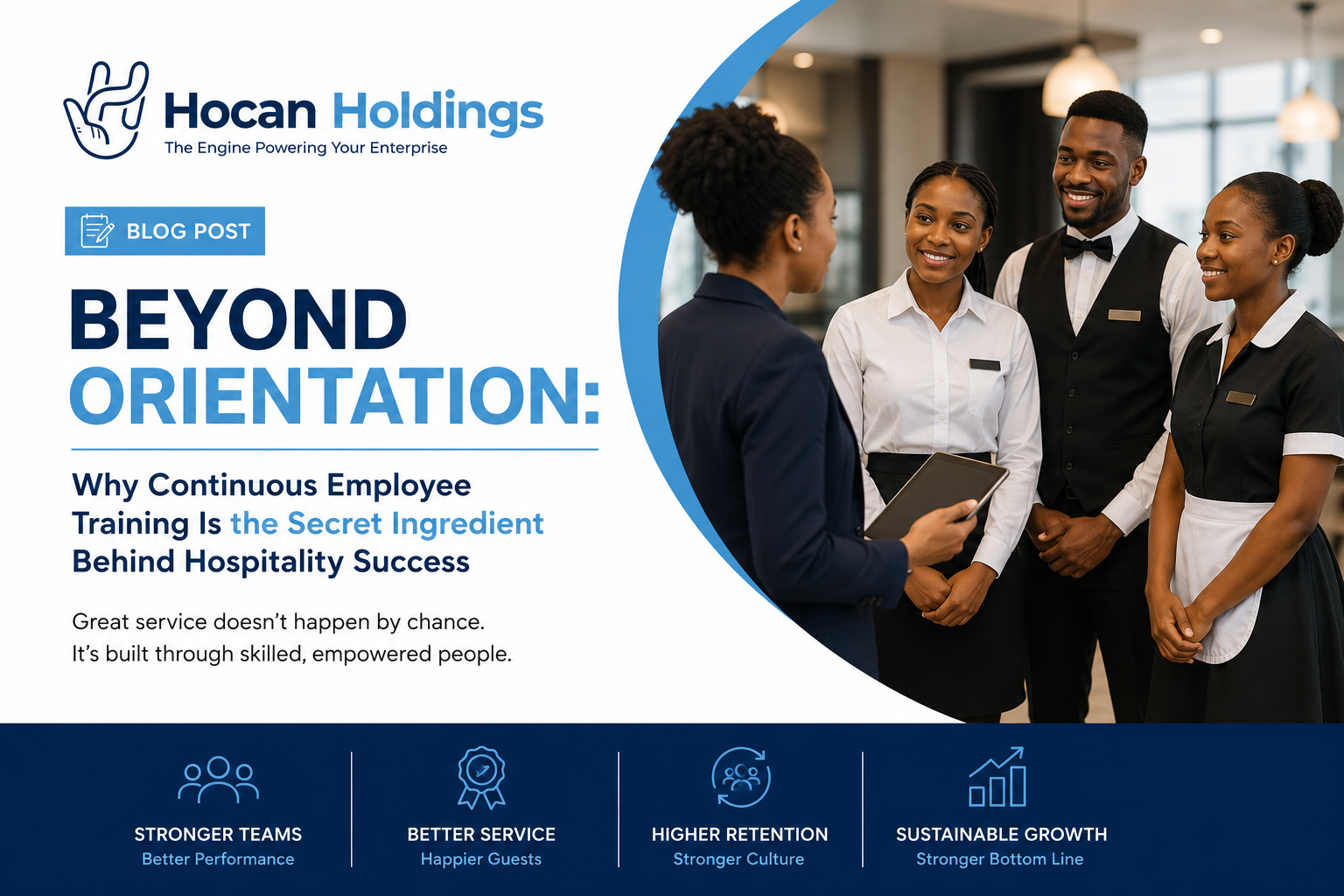 Beyond Orientation: Why Continuous Employee Training Is the Secret Ingredient Behind Hospitality Success