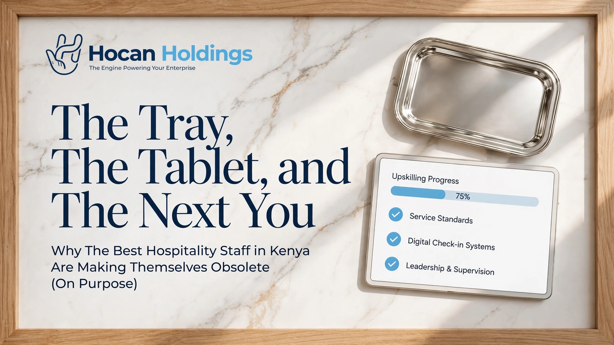 The Tray, The Tablet, and The Next You: Let's talk Upskilling and Reskilling