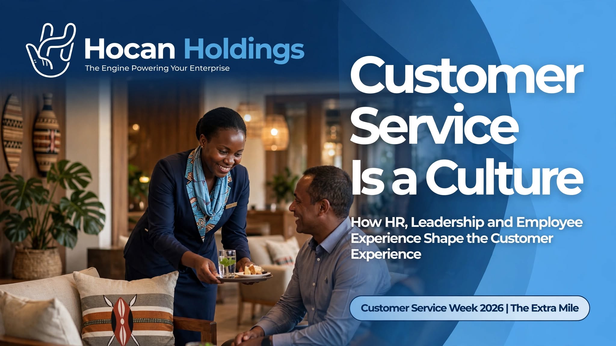 Customer Service Is a Culture: How HR, Leadership & Employee Experience Shape CX