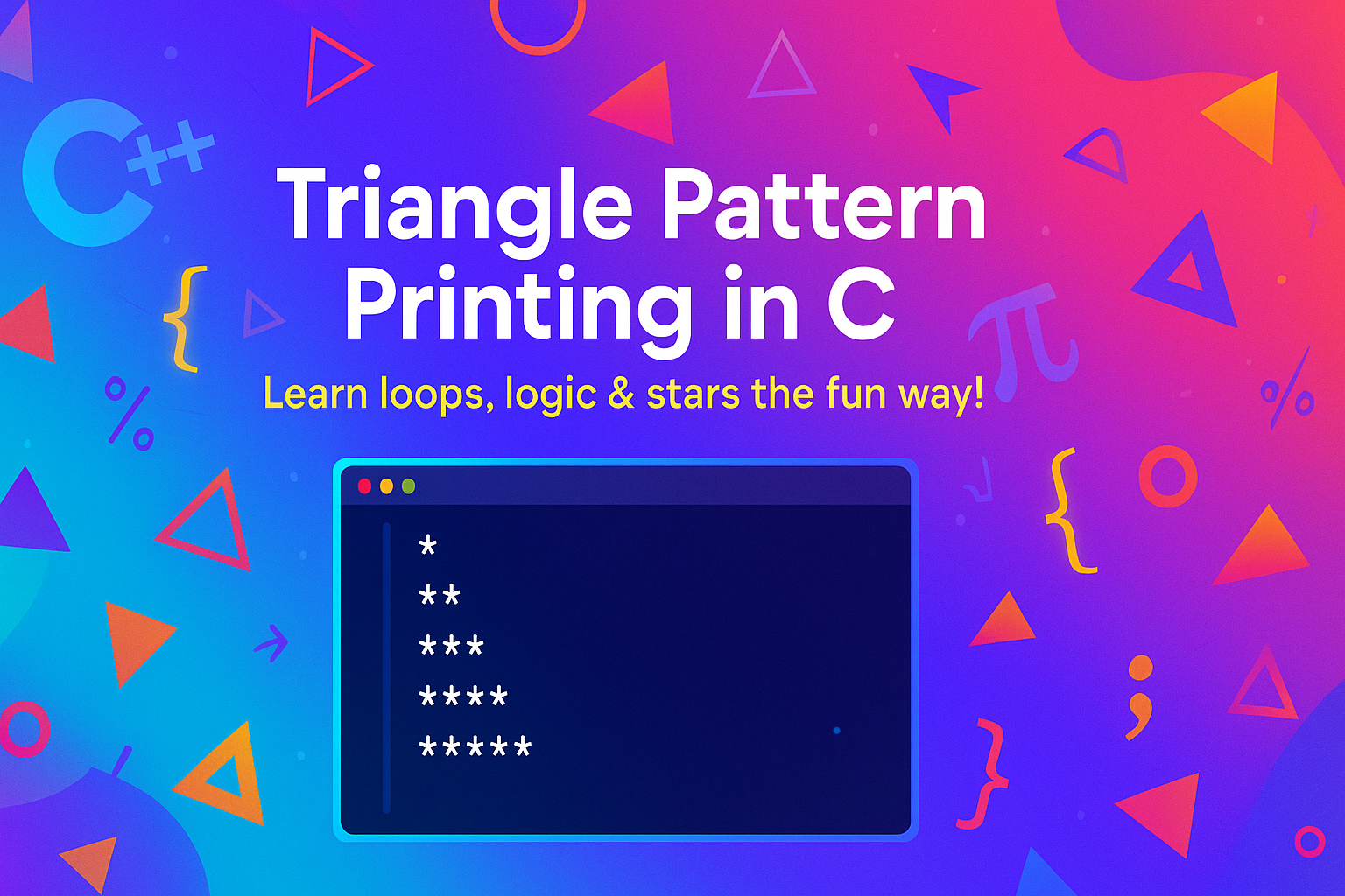Triangle Pattern Printing in C (Beginner Friendly) | Student Senior Blogs