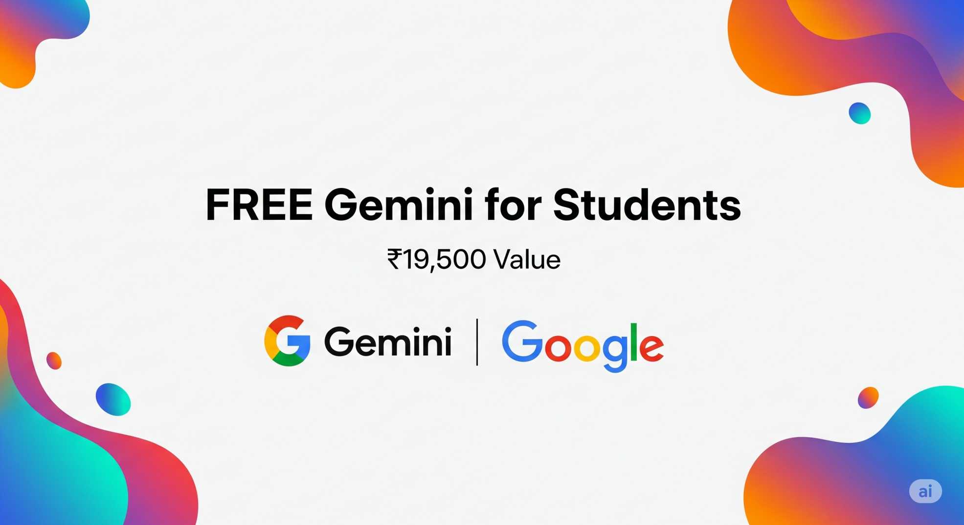 Banner for ๐ Claim Your FREE โน19,500 Gemini Upgrade (1-Year Access!)