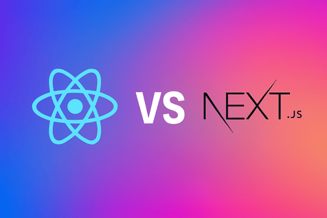 Banner for React.js vs Next.js: Feature Breakdown and Optimal Use Cases