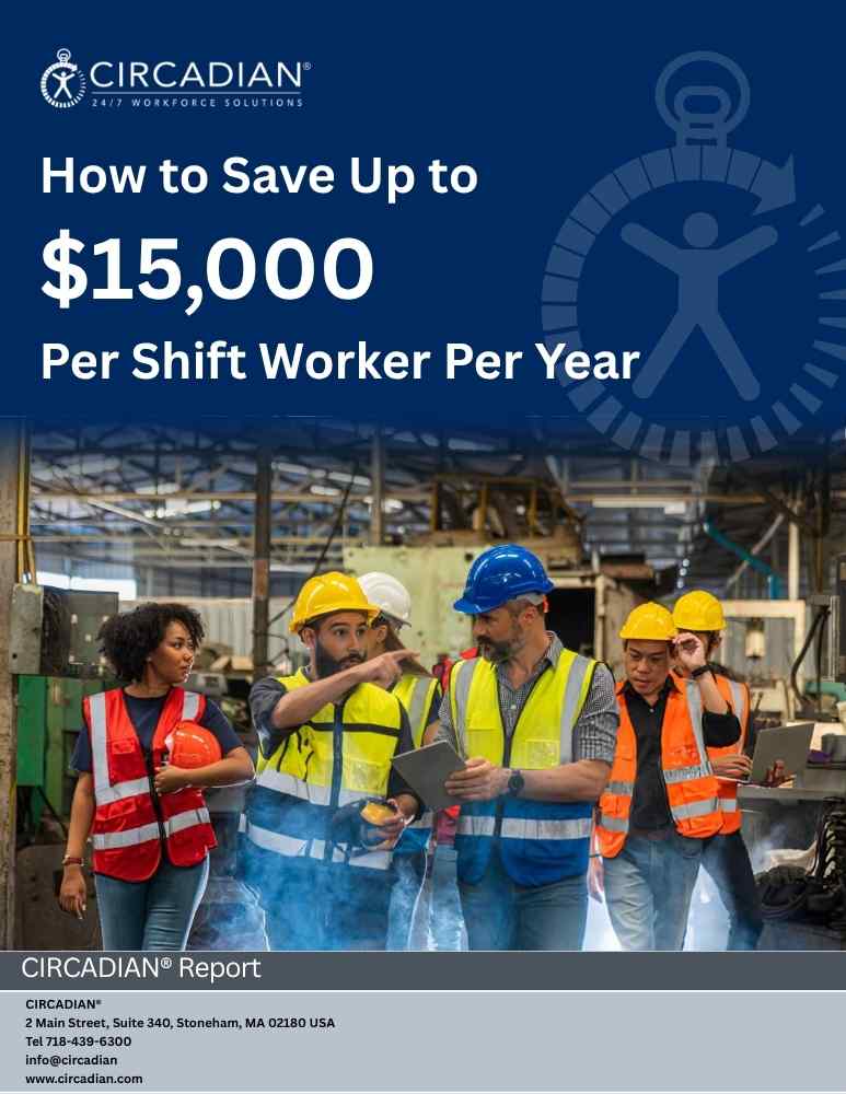 How to Save Up to $15,000 Per Shift Worker Per Year Whitepaper