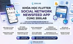 Khóa Học Flutter Social Network Newsfeed App Cùng 200Lab