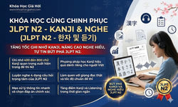 Khóa Học Cùng Chinh Phục JLPT N2 - Kanji & Nghe (JLPT N2 - 한자 및 듣기)
