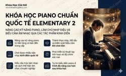 Khóa Học Piano Chuẩn Quốc Tế Elementary 2