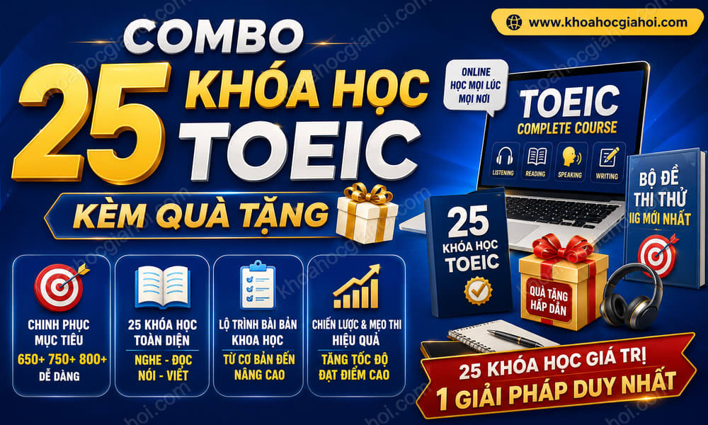 Combo 25 Khóa Học Toeic Kèm Quà Tặng