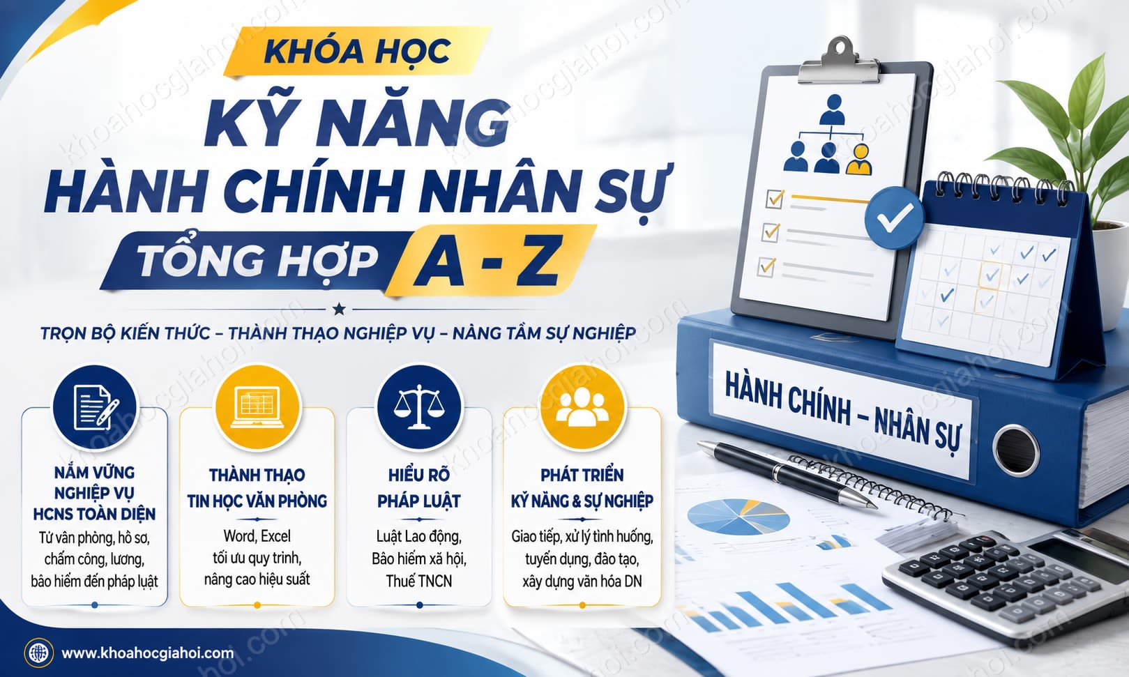 Khóa Học Kỹ Năng Công Việc Hành Chính Nhân Sự Tổng Hợp A - Z