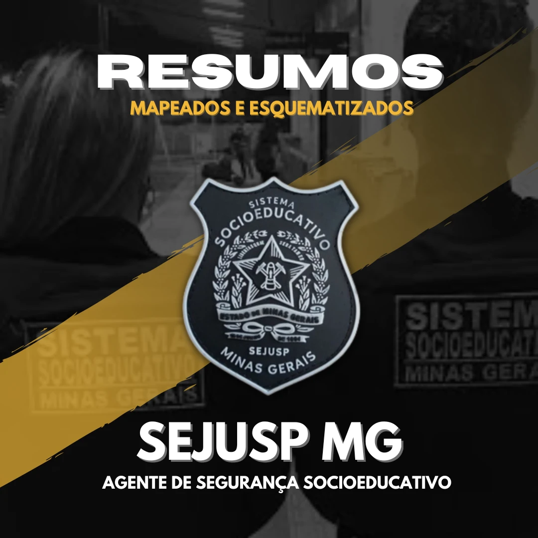 SEJUSP MG -  Resumos Completos + Cronograma + Simulados Comentados (Agente de Segurança Socioeducativo) grátis