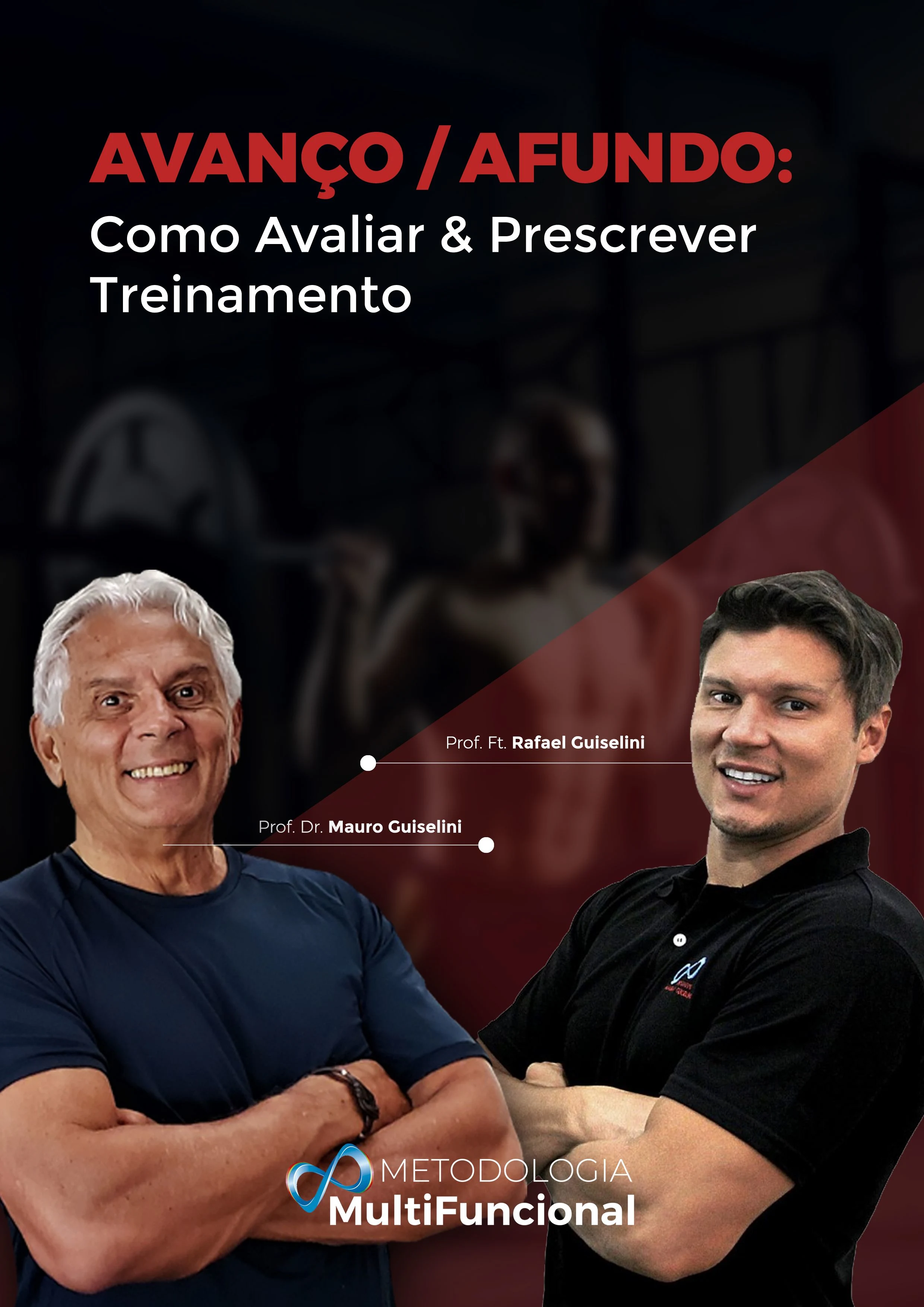 Imagem do curso Multifuncional Fast Training Avanço & Afundo: Como Avaliar e Prescrever Treino