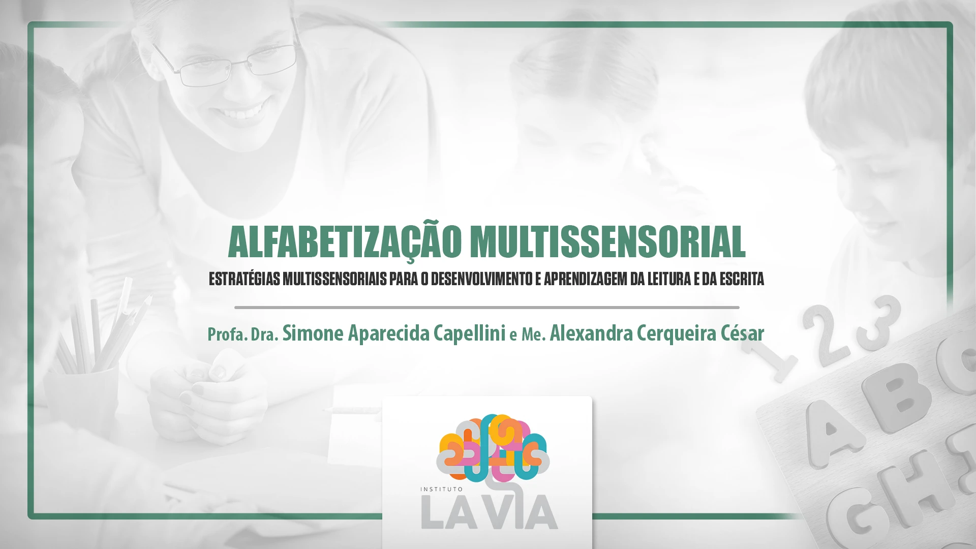 Imagem do curso Alfabetização Multissensorial