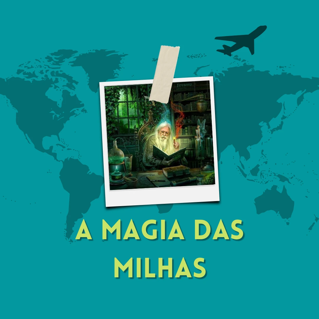 Imagem A Magia das Milhas Aéreas