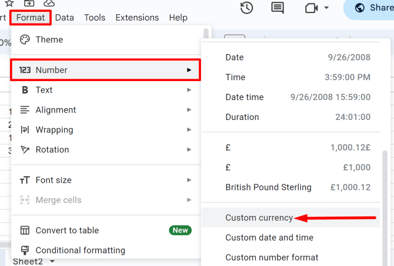 two red rectangles respectively highlights ‘Format’ and ‘Number’ and a red arrow pointing to “Custom currency”