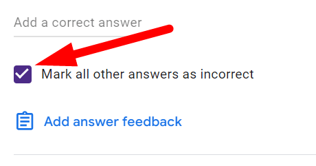 red arrow pointing to “Mark all other answers as incorrect”