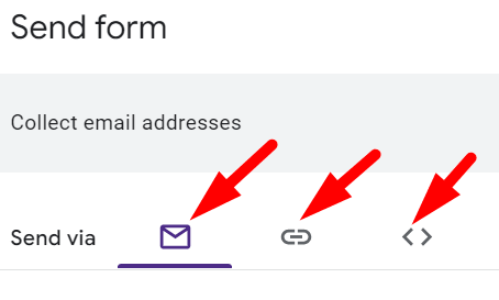 three red arrow respectively pointing to the email icon, link icon, and embed in website icon in a google form