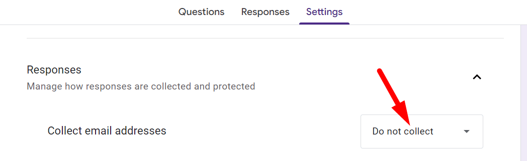 red arrow pointing to the “Do not collect” in “Collect email addresses” option