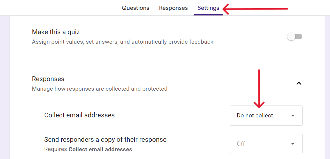 red arrow pointing to settings tab and another red arrow pointing to do not collect email address field